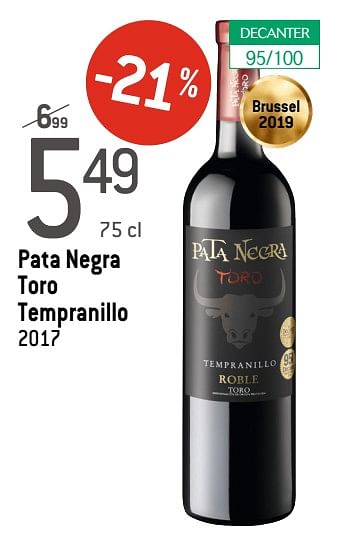 Promoties Pata negra toro tempranillo 2017 - Rode wijnen - Geldig van 05/02/2020 tot 25/02/2020 bij Match