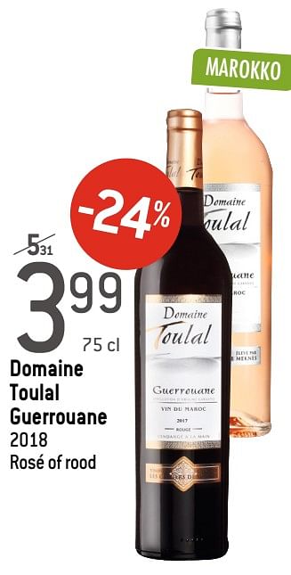 Promotions Domaine toulal guerrouane 2018 rosé of rood - Vins rosé - Valide de 05/02/2020 à 25/02/2020 chez Match