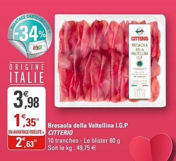 Promotions Bresaola della valtellina i.g.p citterio - Citterio - Valide de 12/02/2020 à 23/02/2020 chez G20