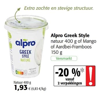 Promotions Alpro greek style natuur of mango of aardbei-framboos - Alpro - Valide de 12/02/2020 à 25/02/2020 chez Colruyt