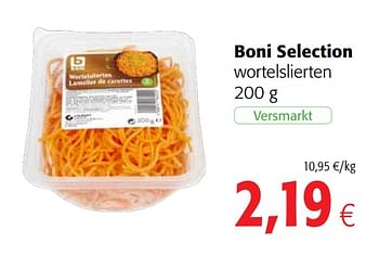 Promoties Boni selection wortelslierten - Boni - Geldig van 12/02/2020 tot 25/02/2020 bij Colruyt