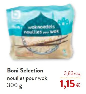 Promotions Boni selection nouilles pour wok - Boni - Valide de 12/02/2020 à 25/02/2020 chez OKay