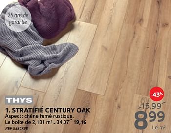 Promotions Stratifié century oak - Thys - Valide de 19/02/2020 à 16/03/2020 chez BricoPlanit