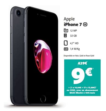 Promotions Apple iphone 7 - Apple - Valide de 11/02/2020 à 10/03/2020 chez Base