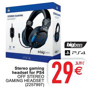 Promoties Stereo gaming headset for ps4 off stereo gaming headset - BIGben - Geldig van 18/02/2020 tot 02/03/2020 bij Cora