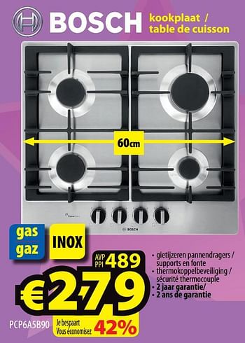 Promoties Bosch kookplaat - table de cuisson pcp6a5b90 - Bosch - Geldig van 19/02/2020 tot 26/02/2020 bij ElectroStock