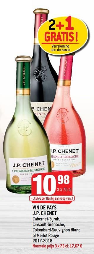 Promoties Vin de pays j.p. chenet cabernet-syrah, cinsault-grenache, colombard-sauvignon blanc of merlot rouge 2017-2018 - Witte wijnen - Geldig van 19/02/2020 tot 25/02/2020 bij Smatch