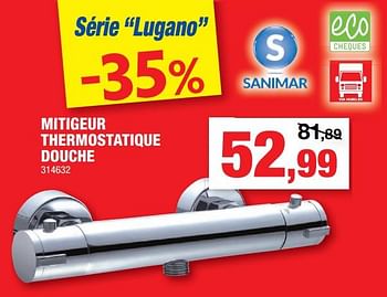 Promotions Mitigeur thermostatique douche - Sanimar - Valide de 19/02/2020 à 01/03/2020 chez Hubo