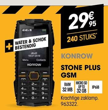 Promoties Konrow stone plus gsm - Konrow - Geldig van 26/02/2020 tot 15/03/2020 bij Electro Depot