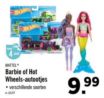 Promoties Barbie of hot wheels-autootjes - Mattel - Geldig van 02/03/2020 tot 07/03/2020 bij Lidl