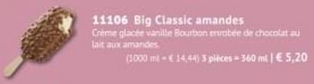 Promotions Big classic amandes - Produit maison - Bofrost - Valide de 30/09/2019 à 29/03/2020 chez Bofrost