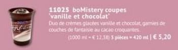 Promotions Bomistery coupes vanille et chocolat - Produit maison - Bofrost - Valide de 30/09/2019 à 29/03/2020 chez Bofrost