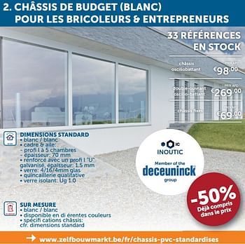 Promotions Châssis de budget blanc pour les bricoleurs + entrepreneurs - Deceuninck - Valide de 03/03/2020 à 30/03/2020 chez Zelfbouwmarkt