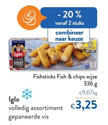 Promoties Iglo fishsticks fish + chips wijze - Iglo - Geldig van 26/02/2020 tot 10/03/2020 bij OKay