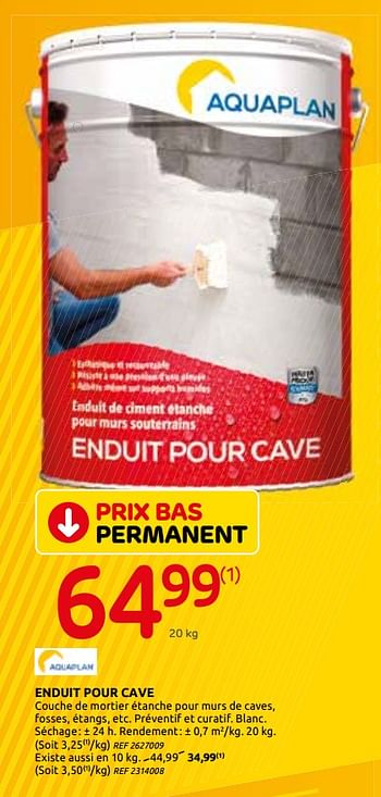 Promotions Enduit pour cave - Aquaplan - Valide de 04/03/2020 à 16/03/2020 chez Brico