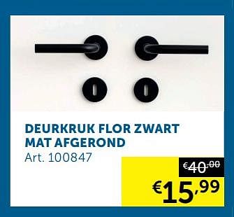 Promotions Deurkruk flor zwart mat afgerond - Produit maison - Zelfbouwmarkt - Valide de 10/03/2020 à 06/04/2020 chez Zelfbouwmarkt