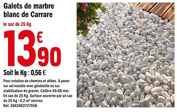 Promotions Galets de marbre blanc de carrare - Produit Maison - Brico Depot - Valide de 28/02/2020 à 12/03/2020 chez Brico Depot