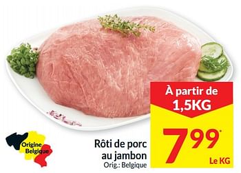 Promoties Rôti de porc au jambon - Huismerk - Intermarche - Geldig van 01/01/2020 tot 31/12/2020 bij Intermarche