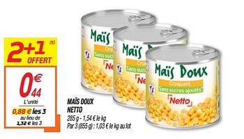 Promoties Maïs doux netto - Huismerk - Netto - Geldig van 02/03/2020 tot 15/07/2020 bij Netto