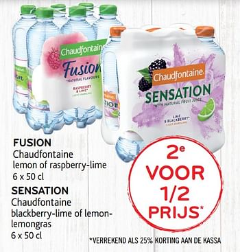 Promoties 2e voor 1-2 prijs fusion chaudfontaine lemon of raspberry-lime - Chaudfontaine - Geldig van 11/03/2020 tot 24/03/2020 bij Alvo