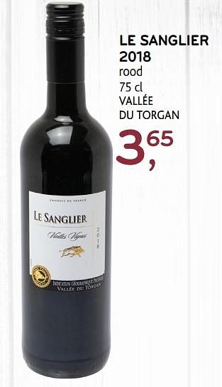 Promoties Le sanglier 2018 rood 75 cl vallée du torgan - Rode wijnen - Geldig van 11/03/2020 tot 24/03/2020 bij Alvo