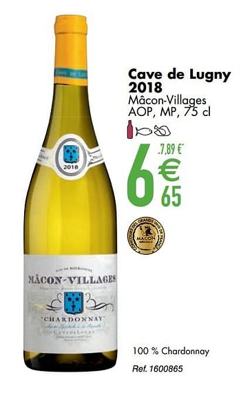 Promotions Cave de lugny 2018 mâcon-villages aop mp - Vins blancs - Valide de 10/03/2020 à 06/04/2020 chez Cora