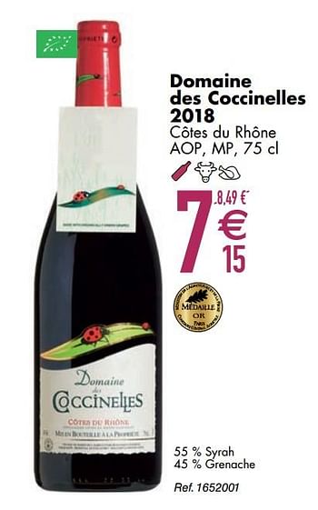 Promoties Domaine des coccinelles 2018 côtes du rhône - Rode wijnen - Geldig van 10/03/2020 tot 06/04/2020 bij Cora