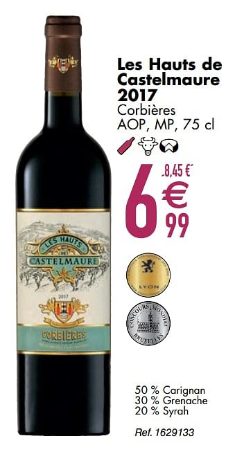 Promoties Les hauts de castelmaure 2017 corbières - Rode wijnen - Geldig van 10/03/2020 tot 06/04/2020 bij Cora