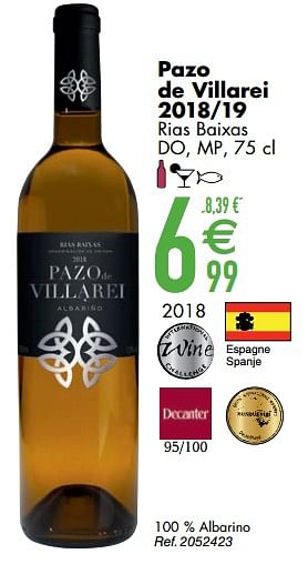 Promoties Pazo de villarei 2018-19 rias baixas - Witte wijnen - Geldig van 10/03/2020 tot 06/04/2020 bij Cora