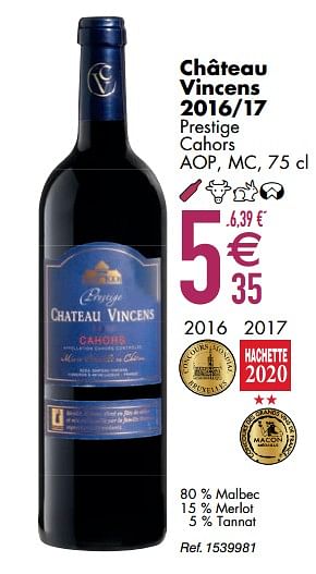 Promotions Château vincens 2016-17 prestige cahors - Vins rouges - Valide de 10/03/2020 à 06/04/2020 chez Cora