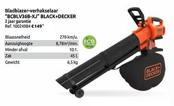 Promoties Bladblazer-verhakselaar bcblv36b-xj black+decker - Black & Decker - Geldig van 03/04/2020 tot 30/08/2020 bij Brico