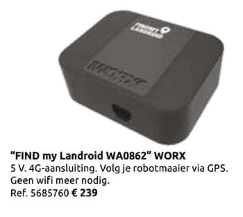 Promotions Find my landroid wa0862 worx - Worx - Valide de 03/04/2020 à 30/08/2020 chez Brico