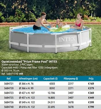 Promotions Opzetzwembad prism frame pool intex - Intex - Valide de 03/04/2020 à 30/08/2020 chez Brico