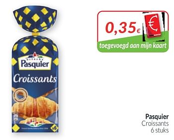 Promoties Pasquier croissants - Brioche pasquier - Geldig van 01/03/2020 tot 31/03/2020 bij Intermarche
