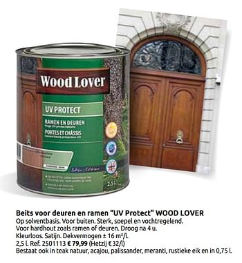 Woodlover Beits voor deuren en ramen uv protect wood lover - Promotie