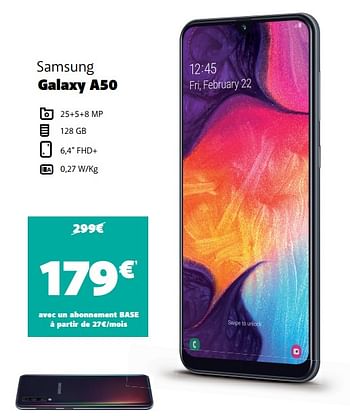 Promotions Samsung galaxy a50 - Samsung - Valide de 09/03/2020 à 29/03/2020 chez Base
