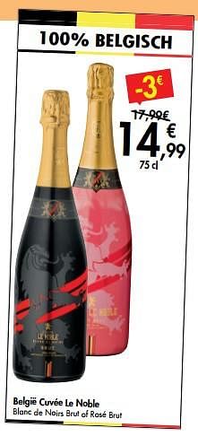 Promoties België cuvée le noble blanc de noirs brut of rosé brut - Schuimwijnen - Geldig van 11/03/2020 tot 30/03/2020 bij Carrefour