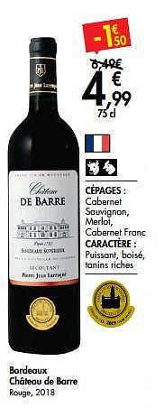 Promoties Bordeaux château de barre rouge, 2018 - Rode wijnen - Geldig van 11/03/2020 tot 30/03/2020 bij Carrefour