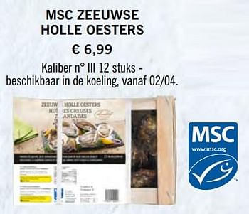 Promotions Msc zeeuwse holle oesters - Produit maison - Lidl - Valide de 11/03/2020 à 12/04/2020 chez Lidl