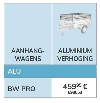 Promoties Aluminium verhoging - BW Trailers - Geldig van 13/03/2020 tot 31/03/2021 bij Auto 5