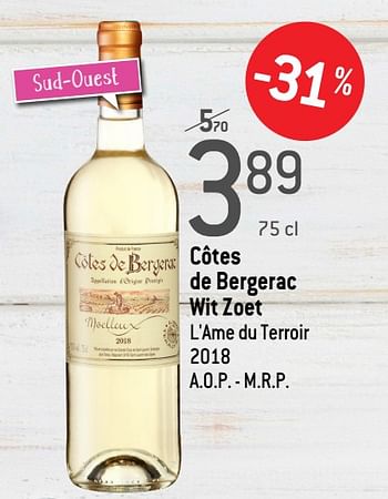 Promoties Côtes de bergerac wit zoet l`ame du terroir a.o.p. - m.r.p. - Witte wijnen - Geldig van 18/03/2020 tot 07/04/2020 bij Match