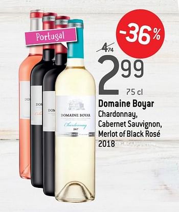 Promotions Domaine boyar chardonnay, cabernet sauvignon, merlot of black rosé 2018 - Vins blancs - Valide de 18/03/2020 à 07/04/2020 chez Smatch