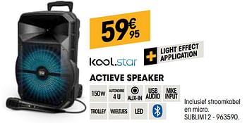 Promoties Kool.star actieve speaker sublim12 - Kool.Star - Geldig van 26/03/2020 tot 12/04/2020 bij Electro Depot