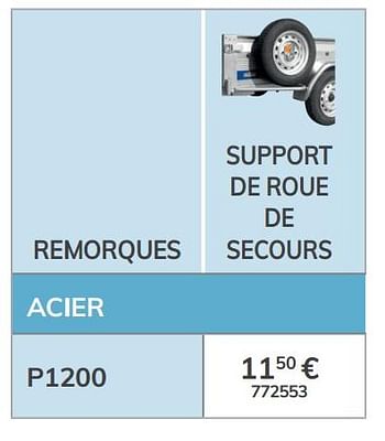 Promotions Support de roue de secours p1200 - 1ste prijs - Valide de 13/03/2020 à 31/03/2021 chez Auto 5