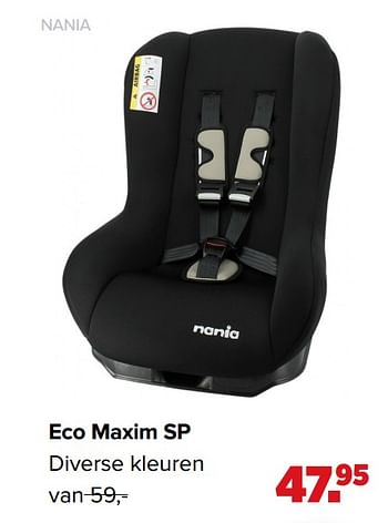 Promoties Eco maxim sp - Nania - Geldig van 16/03/2020 tot 13/04/2020 bij Baby-Dump