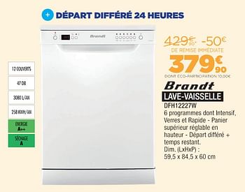 Promoties Brandt lave-vaisselle dfh12227w - Brandt - Geldig van 15/03/2020 tot 11/04/2020 bij Domial Èlectromenager Image et Son