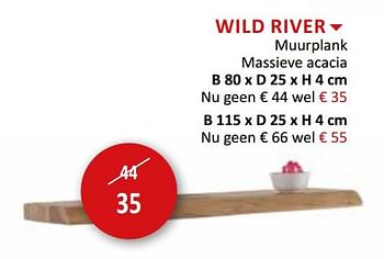 Promoties Wild river muurplank massieve acacia - Huismerk - Weba - Geldig van 18/03/2020 tot 19/04/2020 bij Weba