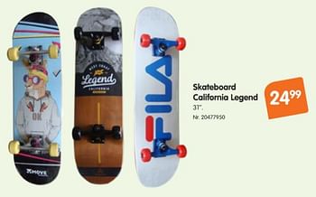 Promoties Skateboard california legend - Legend - Geldig van 18/03/2020 tot 21/04/2020 bij Fun