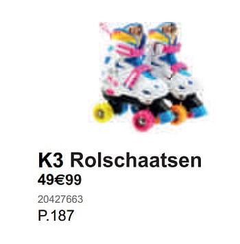 Promotions K3 rolschaatsen - K3 - Valide de 20/03/2020 à 03/05/2020 chez Fun