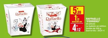 Promotions Raffaello ferrero - Ferrero - Valide de 25/03/2020 à 05/04/2020 chez Coccinelle